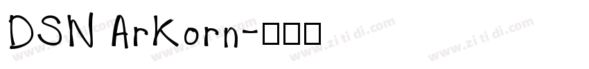 DSN ArKorn字体转换